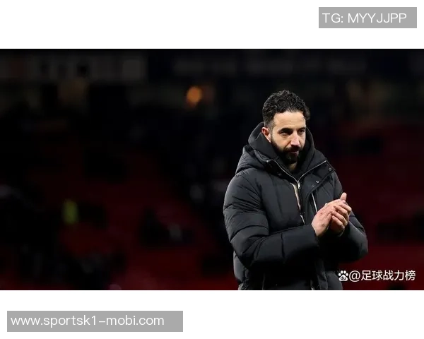 阿莫林强调英超需放眼未来称客战诺丁汉森林信心满满